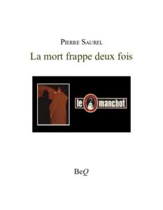 PIERRE SAUREL  La mort frappe deux fois BeQ