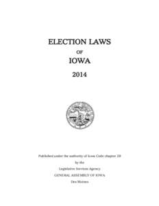 Election Laws of Iowa[removed]Page 1 ELECTION LAWS OF