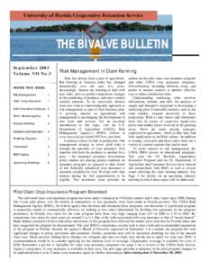 University of Florida Cooperative Extension Service  THE BIVALVE BULLETIN September 2003 Volume VII No.3 INSIDE THIS ISSUE: