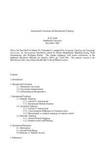 Intonational Universals and Intonational Typology D. R. Ladd Edinburgh University December 1999 This is the final draft of chapter 98 (“Intonation”), prepared for Language Typology and Language Universals: An Interna