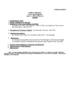 POSTED[removed]TOWN OF MILLVILLE Town Council Meeting June 11, [removed]:00 p.m.) AGENDA 1. Call Meeting to Order