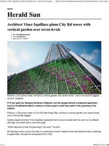 Architect Vince Squillace plans City Rd tower with vertical garden over seven levels | Herald Sun