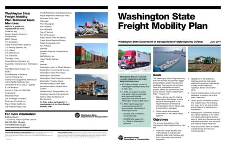 Washington State Freight Mobility Plan Technical Team Members WSDOT is grateful to representatives from:
