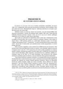 PROOEMIUM DE FONTIBUS HUIUS OPERIS. I. A l b u m A c a d e m i æ A b o e n s i s duobus continebatur voluminibus, uno annos 1640–1817 complectente, altero prius per decem annos continuante, donec academia, Aboa igne m