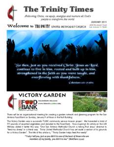The Trinity Times Following Christ, we equip, energize and nurture all God’s people to transform the world Welcome