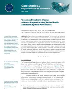 Case Studies of  Regional Health Care Improvement April[removed]Tucson and Southern Arizona: