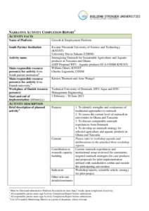 NARRATIVE ACTIVITY COMPLETION REPORT 1 ACTIVITY FACTS Name of Platform Growth & Employment Platform