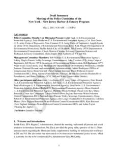 Draft Summary Meeting of the Policy Committee of the New York – New Jersey Harbor & Estuary Program May 2, 2013, 9:30 AM – 11:30 PM  ATTENDEES: