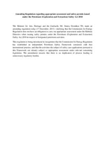 Amending Regulation regarding appropriate assessment and safety permits issued under the Petroleum (Exploration and Extraction) Safety Act 2010 The Minister for Arts, Heritage and the Gaeltacht, Mr. Jimmy Deenihan TD, ma