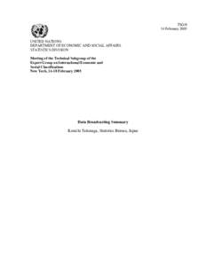 TSG/9 14 February 2005 UNITED NATIONS DEPARTMENT OF ECONOMIC AND SOCIAL AFFAIRS STATISTICS DIVISION Meeting of the Technical Subgroup of the