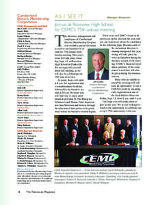 Cumberland Electric Membership Corporation CEMC Management and Staff Jim Coode, General Manager Randy Holt,