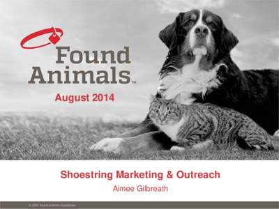 AugustShoestring Marketing & Outreach Aimee Gilbreath  WHAT IS MARKETING?