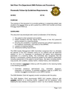 Salt River Fire Department EMS Policies and Procedures Paramedic Follow-Up Guidelines/Requirements[removed]