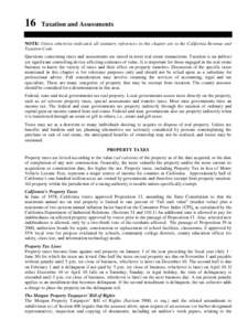 16  Taxation and Assessments NOTE: Unless otherwise indicated, all statutory references in this chapter are to the California Revenue and Taxation Code.