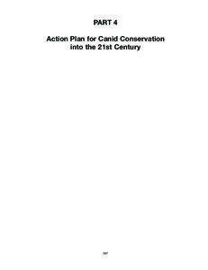 PART 4 Action Plan for Canid Conservation into the 21st Century