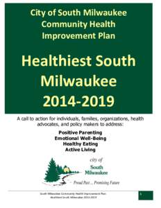 City of South Milwaukee Community Health Improvement Plan Healthiest South Milwaukee