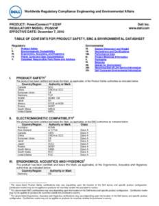 Worldwide Regulatory Compliance Engineering and Environmental Affairs  PRODUCT: PowerConnect™ 6224F REGULATORY MODEL: PC6224F EFFECTIVE DATE: December 7, 2010