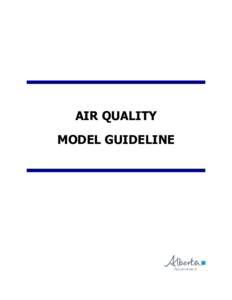 AIR QUALITY MODEL GUIDELINE PAGE INTENTIONALLY LEFT BLANK  Air Quality