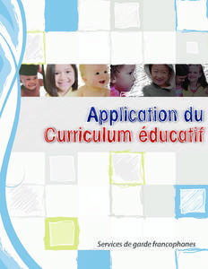 Services de garde francophones  GROUPE DE RECHERCHE EN PETITE ENFANCE (GRPE) Faculté des sciences de l’éducation Université de Moncton Rose-Marie Duguay, Ph. D. direction