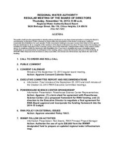 REGIONAL WATER AUTHORITY REGULAR MEETING OF THE BOARD OF DIRECTORS Thursday, November 14, 2013; 9:00 a.m. Regional Water Authority Board Room 5620 Birdcage Street, Ste 110, Citrus Heights, CA[removed]7692