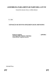 ASSEMBLEIA PARLAMENTAR PARITÁRIA ACP-UE Comissão dos Assuntos Sociais e do Meio Ambiente[removed]EXPOSIÇÃO DE MOTIVOS SUPLEMENTAR DE JOHN BOWIS