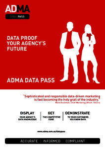 DATA PASS  DATA PROOF YOUR AGENCY’S FUTURE