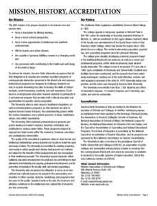 California / Higher education / American Association of State Colleges and Universities / Council of Public Liberal Arts Colleges / Sonoma State University / California Pacific Conference / North Central Association of Colleges and Schools / National University / Dominican University of California / Council of Independent Colleges / Liberal arts colleges / Academia