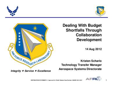 Dealing With Budget Shortfalls Through Collaboration Development 14 Aug 2012