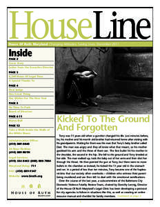 HouseLine House Of Ruth Maryland Changing Attitudes. Saving Lives. December 2011 Inside PAGE 2