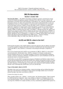 DELTA Newsletter 4. Originally published in hard copy. This reformatted electronic version is available at http://delta-intkey.com DELTA Newsletter Number 4, October 1989 Note from the Editor — The DELTA Newsletter is 