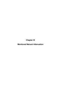 How to Evaluate Alternative Cleanup Technologies for Underground Storage Tank Sites - A Guide for Corrective Action Plan Reviewers, Chapter 9, Monitored Natural Attenuation