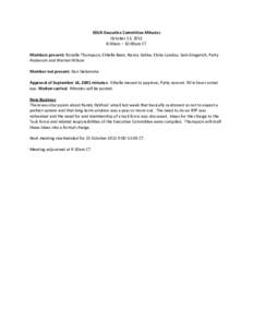 SDLN Executive Committee Minutes October 13, 2011 8:00am – 10:00am CT Members present: Ronelle Thompson, Ethelle Bean, Nancy Sabbe, Elvita Landau, Sam Gingerich, Patty Anderson and Warren Wilson Member not present: Dan