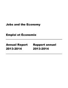 Jobs and the Economy Emploi et Économie Annual Report[removed]Rapport annuel