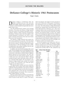 OU TSID E THE MAJO RS  Defiance College’s Historic 1961 Postseason Roger J. Hawks  D