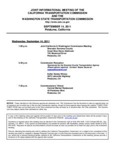 JOINT INFORMATIONAL MEETING OF THE CALIFORNIA TRANSPORTATION COMMISSION AND THE WASHINGTON STATE TRANSPORTATION COMMISSION http://www.catc.ca.gov