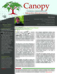 Canopy THE MONTHLY NEWSLETTER OF THE WOODS HOLE RESEARCH CENTER JUNE 2014