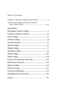 Table of Contents Prologue: A Message to College-Bound Students..........................ix The Associated Colleges of the South: Southern Charm, Global Impact.............................................................
