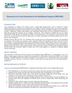 T  Research on Food Assistance for Nutritional Impact (REFANI) INTRODUCTION Acute malnutrition in children[removed]months) remains a global public health priority, with an estimated 33 million