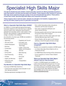 Specialist High Skills Major Fact Sheet 2011