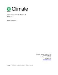 Green-e® Climate Code of Conduct Version 6.3 Revised: October 2014 Center for Resource Solutions (CRSTorney Avenue