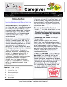 Caregiver THE NEWSLETTER OF DRAKE MEDOX COMMUNITY HEALTH WORKERS Volume 5, Issue 2 February 2008