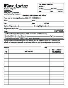 www.AuctionsAppraisers.com  Check here to opt out of email notices  Credit Card to be used for purchases in this sale; see #6 - Conditions of Sale.