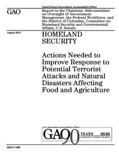 Management / Homeland Security Presidential Directive 9 / National Response Framework / Homeland security / Federal Emergency Management Agency / Homeland Security Act / National Response Plan / Animal and Plant Health Inspection Service / Government Accountability Office / United States Department of Homeland Security / Emergency management / Public safety