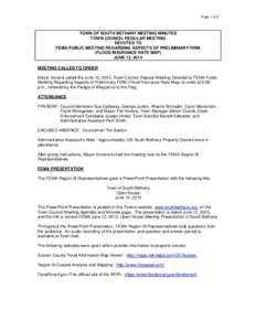 Page 1 of 2  TOWN OF SOUTH BETHANY MEETING MINUTES TOWN COUNCIL REGULAR MEETING DEVOTED TO FEMA PUBLIC MEETING REGARDING ASPECTS OF PRELIMINARY FIRM