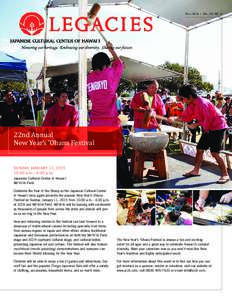 FaLL 2014 | VOL. 20, nO . 4  22nd Annual new Year’s ‘Ohana Festival Sunday, January 11, :00 a.m.– 4:00 p.m.