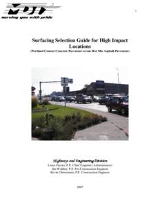 1  Surfacing Selection Guide for High Impact Locations (Portland Cement Concrete Pavement versus Hot Mix Asphalt Pavement)