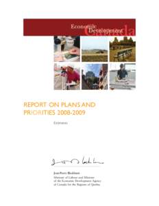 REPORT ON PLANS AND PRIORITIES[removed]Estimates Jean-Pierre Blackburn Minister of Labour and Minister