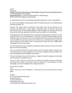 ID: 703 Symposium Analysis of the Inter-American Court of Human Rights ruling on the case of Artavia Murillo et al. (“In Vitro Fertilization”) vs. Costa Rica Manuel Ramos-Kuri, Dr. José Antonio Sánchez Barroso, Mar