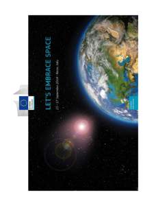 Support to the DevelopmenT of a European SSA caPability (STEP) 16 September 2014 J.L. Valero, European Union Satellite Centre [removed]