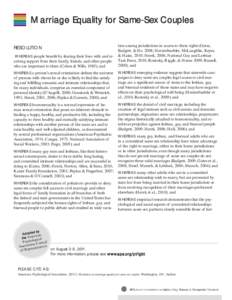 Marriage Equality for Same-Sex Couples  WHEREAS people benefit by sharing their lives with and receiving support from their family, friends, and other people who are important to them (Cohen & Wills, 1985); and  tion amo